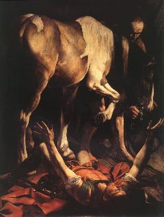 caravaggio- The Conversion on the Way to Damascus-1600-Oil on canvas, 230 x 175 cm-Cerasi Chapel, Santa Maria del Popolo, Rome